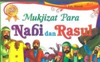 Mukjizat Para Nabi dan Rasul