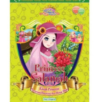 Princess Salamah Kisah Princess Penyayang Binatang dan hutan hijau