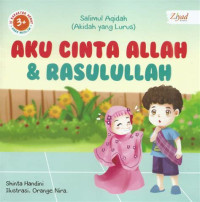 Aku Cinta Allah dan Rasulullah