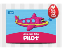 Aku Jadi Tahu Pilot