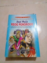 Asal Mula Reog Ponorogo