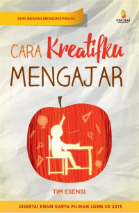 Cara Kreatifku Mengajar