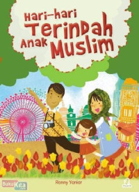 Hari-hari Terindah anak Muslim