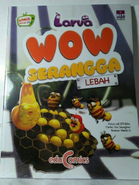 Larva Wow Serangga Lebah