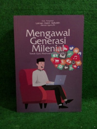 Mengawal Generasi Milenial