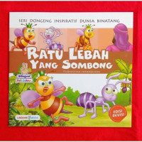 Ratu Lebah Yang Sombong