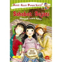 Sahabat Sejati menjadi Juara Kelas