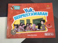 YUK, BERMUSYAWARAH