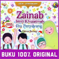 Zainab Binti Khuzaimah Ibu Penyayang